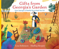 Cover image: Gifts from Georgia's Garden 9780823452668