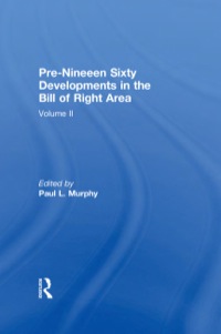 Cover image: Pre-Nineteen Sixty Developments in the Bill of Rights Area 9780824058593