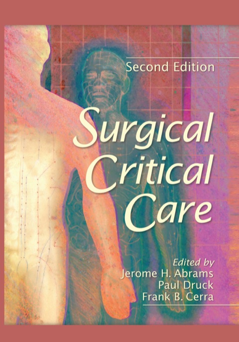 Surgical Critical Care, 2nd Edition - FULL INSTANT DOWNLOAD | PDF DOCX EPUB