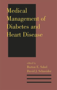 表紙画像: Medical Management of Diabetes and Heart Disease 1st edition 9780824707453