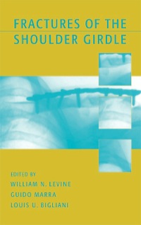 Cover image: Fractures of the Shoulder Girdle 1st edition 9780824708986