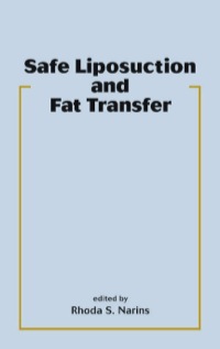Titelbild: Safe Liposuction and Fat Transfer 1st edition 9780367395483