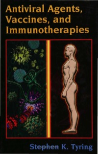 表紙画像: Antiviral Agents, Vaccines, and Immunotherapies 1st edition 9780824754082