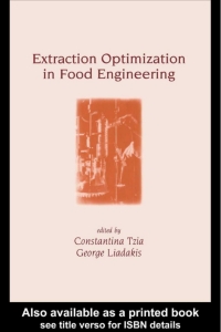 Cover image: Extraction Optimization in Food Engineering 1st edition 9780824741082