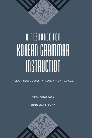Cover image: A Resource for Korean Grammar Instruction 1st edition 9780824838164