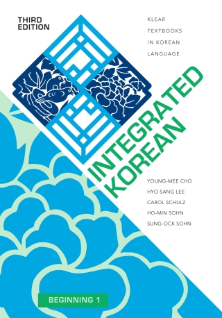 Cover image: Integrated Korean: Beginning 1, (KLEAR Textbooks in Korean Language) 3rd edition 9780824876197