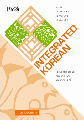 Cover image: Integrated Korean: Advanced 2, Second Edition 2nd edition 9780824890100