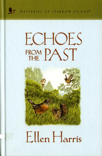 表紙画像: Echoes from the Past