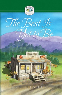 Cover image: The Best Is Yet to Be