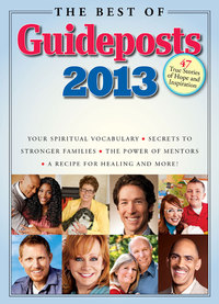 Cover image: The Best of Guideposts 2013 9780824932107