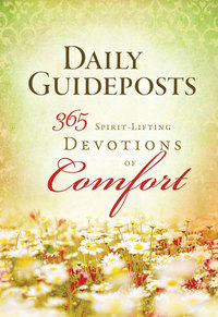 Cover image: Daily Guideposts 365 Spirit-Lifting Devotions of Comfort 9780824932152