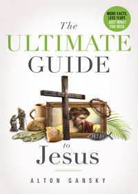 Omslagafbeelding: The Ultimate Guide to Jesus 9780824932138