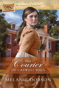 Cover image: The Courier of Caswell Hall 9780824934262
