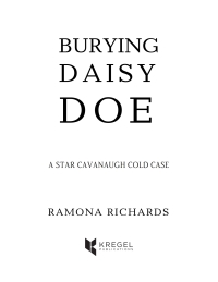 صورة الغلاف: Burying Daisy Doe 9780825446528