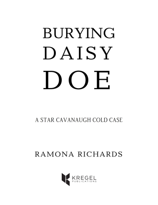 Cover image: Burying Daisy Doe 9780825446528