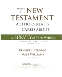 Imagen de portada: What the New Testament Authors Really Cared About: A Short Survey of Their Writings 2nd edition 9780852443848