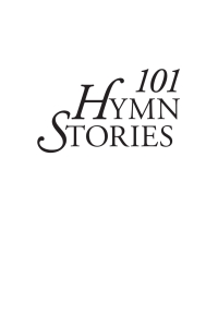Cover image: 101 Hymn Stories 9780825442827
