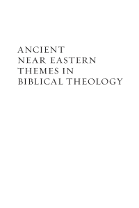 Cover image: Ancient Near Eastern Themes in Biblical Theology 9780825433603