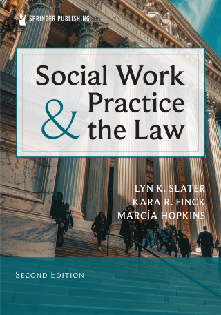 Cover image: Social Work Practice and the Law 2nd edition 9780826100757