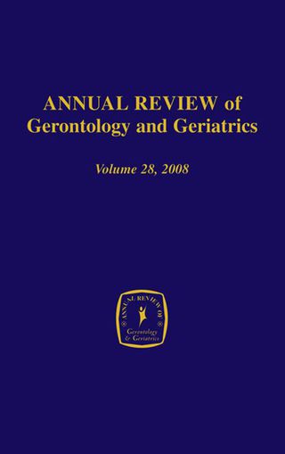 Cover image: Annual Review of Gerontology and Geriatrics, Volume 28, 2008 1st edition 9780826100993