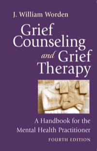 Cover image: Grief Counseling and Grief Therapy 4th edition 9780826101204