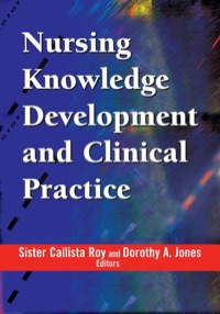 Titelbild: Nursing Knowledge Development and Clinical Practice 1st edition 9780826102997