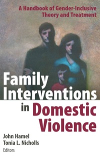 表紙画像: Family Interventions in Domestic Violence 1st edition 9780826102454