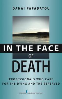 صورة الغلاف: In the Face of Death 1st edition 9780826102560