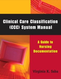 Imagen de portada: Clinical Care Classification (CCC) System Manual 1st edition 9780826102683