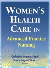 Titelbild: Women's Health Care in Advanced Practice Nursing 1st edition 9780826102355