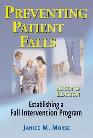 Cover image: Preventing Patient Falls 2nd edition 9780826103895