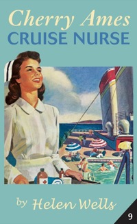 表紙画像: Cherry Ames, Cruise Nurse 1st edition 9780826104113