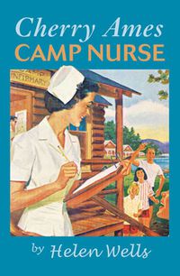 表紙画像: Cherry Ames, Camp Nurse 1st edition 9780826104175