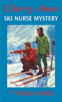 表紙画像: Cherry Ames, Ski Nurse Mystery 1st edition 9780826104373