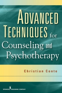 Cover image: Advanced Techniques for Counseling and Psychotherapy 1st edition 9780826104502