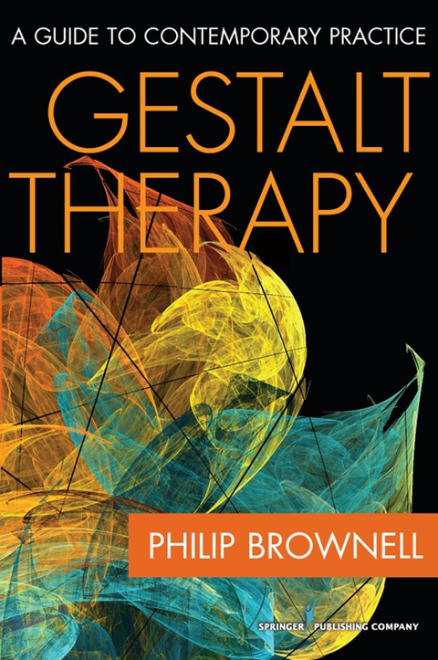Gestalt Therapy: A Guide to Contemporary Practice, 1st Edition - FULL INSTANT DOWNLOAD | PDF DOCX EPUB
