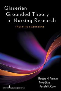 Omslagafbeelding: Glaserian Grounded Theory in Nursing Research 1st edition 9780826105387