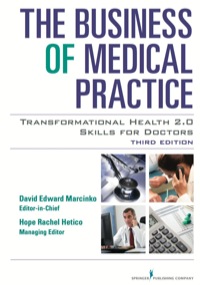 Cover image: The Business of Medical Practice 3rd edition 9780826105752