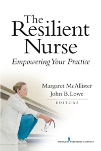 Imagen de portada: The Resilient Nurse 1st edition 9780826105936