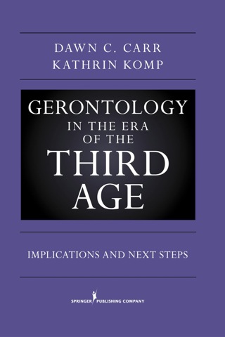 Cover image: Gerontology in the Era of the Third Age 1st edition 9780826105967