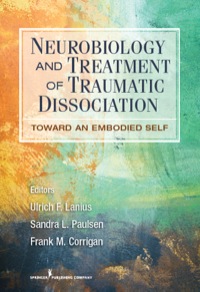 Cover image: Neurobiology and Treatment of Traumatic Dissociation 1st edition 9780826106315