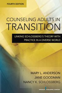 Immagine di copertina: Counseling Adults in Transition 4th edition 9780826106353
