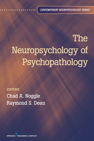 表紙画像: The Neuropsychology of Psychopathology 1st edition 9780826107008