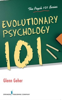 Cover image: Evolutionary Psychology 101 1st edition 9780826107183