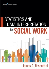Cover image: Statistics and Data Interpretation for Social Work 1st edition 9780826107206