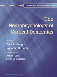 Immagine di copertina: The Neuropsychology of Cortical Dementias 1st edition 9780826107268