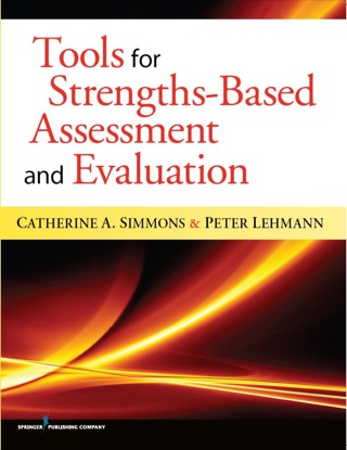 Cover image: Tools for Strengths-Based Assessment and Evaluation 1st edition 9780826107657