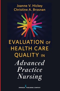 Immagine di copertina: Evaluation of Health Care Quality in Advanced Practice Nursing 1st edition 9780826107664