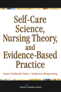 Cover image: Self-Care Science, Nursing Theory and Evidence-Based Practice 1st edition 9780826107787