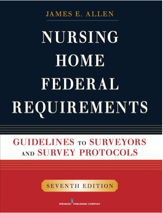 Cover image: Nursing Home Federal Requirements 7th edition 9780826107909